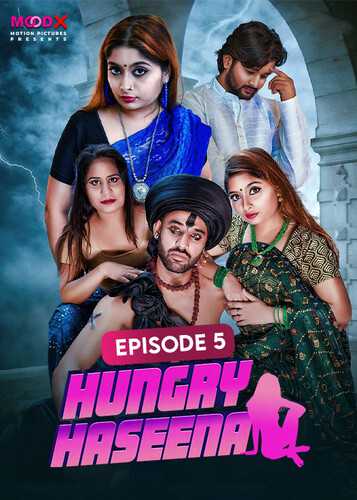 Hungry Haseena S01E05