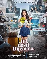 Dil Dosti Dilemma Season 01