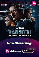 Ranneeti: Balakot & Beyond Season 1 