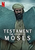 Testament: The Story of Moses Season (Ep 1-3)