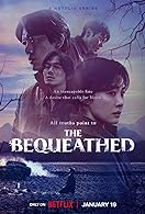 The Bequeathed Season 1