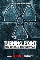 Turning Point: The Bomb and the Cold War Season 1 