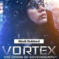 Vortex, the Dawn of Sovereignty