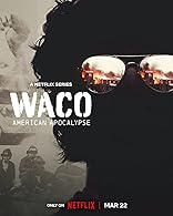 Waco: American Apocalypse Season 1